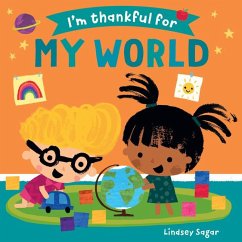 I'm Thankful for My World - Sagar, Lindsey