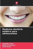 Medicina dentária estética para adolescentes