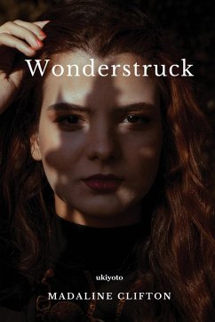 Wonderstruck - Madaline Clifton