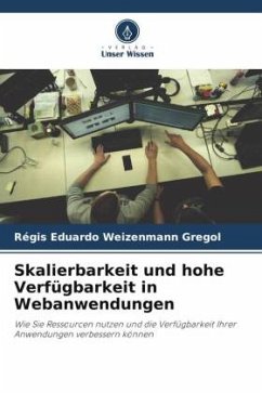 Skalierbarkeit und hohe Verfügbarkeit in Webanwendungen - Weizenmann Gregol, Régis Eduardo