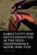 Subjectivity and Decolonisation in the... - Bild 1