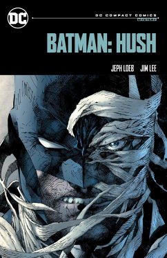 Batman: Hush: DC Compact Comics Edition - Loeb, Jeph