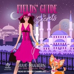 Fields' Guide to Secrets - Mulhern, Julie