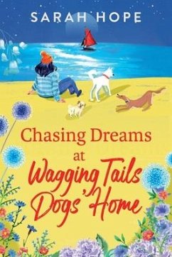 Chasing Dreams at Wagging Tails Dogs' Home - Hope, Sarah