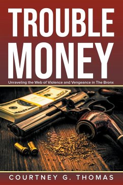 Trouble Money - Thomas, Courtney