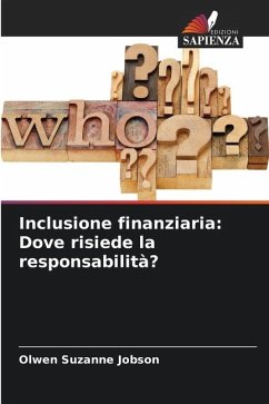 Inclusione finanziaria: Dove risiede la responsabilità? - Jobson, Olwen Suzanne