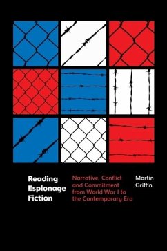 Reading Espionage Fiction - Martin Griffin