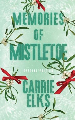 Memories Of Mistletoe - Elks, Carrie