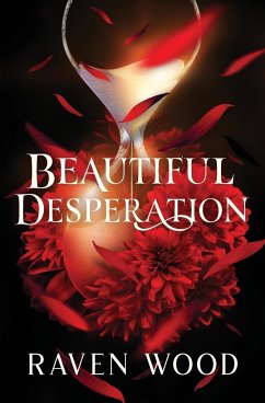 Beautiful Desperation - Wood, Raven