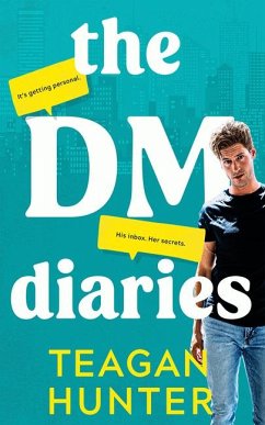 The DM Diaries - Hunter, Teagan