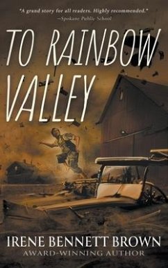 To Rainbow Valley - Bennett Brown, Irene