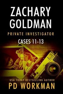 Zachary Goldman Private Investigator Cases 11-13 - Workman, P D