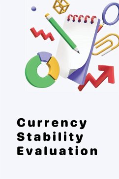 Currency Stability Evaluation - Wilson, Kevin