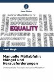 Manuelle Müllabfuhr: Mängel und Herausforderungen