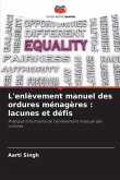 L'enlèvement manuel des ordures ménagères : lacunes et défis