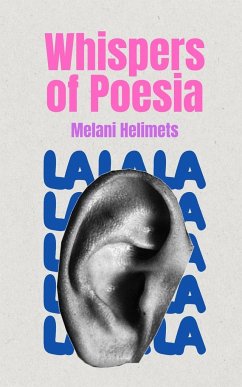 Whispers of Poesia - Helimets, Melani