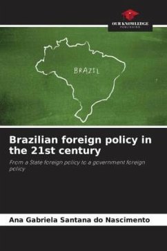 Brazilian foreign policy in the 21st century - Santana do Nascimento, Ana Gabriela