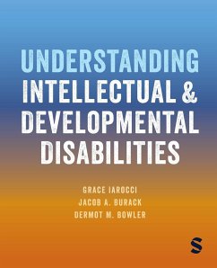Understanding Intellectual and Developmental Disabilities - Iarocci, Grace (Simon Fraser University, Burnaby, Canada); Burack, Jacob A. (McGill University - Montreal, Canada); Bowler, Dermot M. (City, University of London)