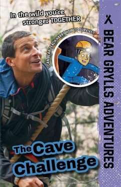 The Cave Challenge - Grylls, Bear