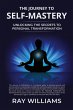 The Journey to Self-Mastery - Bild 1