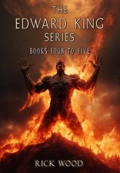 The Edward King Series Books 4-5 - Wood, Rick