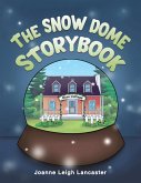 The Snow Dome Storybook