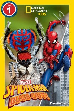 National Geographic Readers: Marvel's Spider-Man Bugs Out! (Level 1) - Hermon, Daka