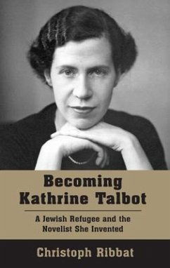 Becoming Kathrine Talbot - Ribbat, Christoph