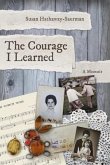 The Courage I Learned