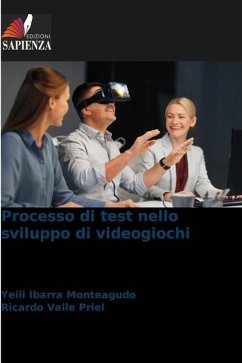 Processo di test nello sviluppo di videogiochi - Ibarra Monteagudo, Yeili;Valle Priel, Ricardo