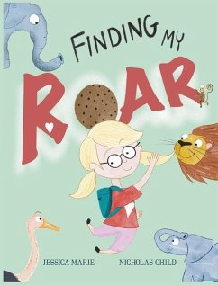 Finding my ROAR! - Marie, Jessica