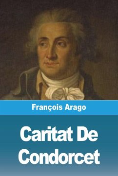 Caritat De Condorcet - Arago, François