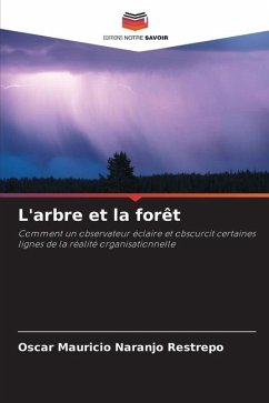 L'arbre et la forêt - Naranjo Restrepo, Oscar Mauricio