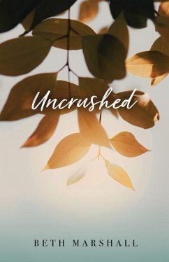 Uncrushed - Marshall, Beth