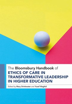 Cover The Bloomsbury Handbook of Ethics of Care in Transformative Leadership in Higher Education