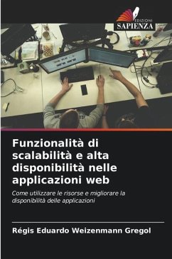Funzionalità di scalabilità e alta disponibilità nelle applicazioni web - Weizenmann Gregol, Régis Eduardo