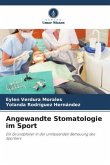 Angewandte Stomatologie im Sport
