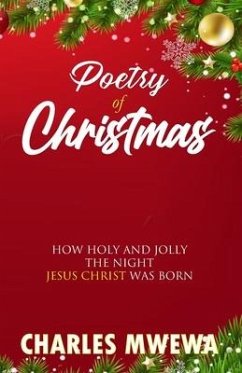 Poetry of Christmas - Mwewa, Charles