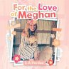 For the Love of Meghan - Bild 1