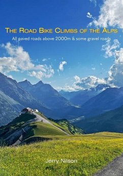 The Road Bike Climbs of the Alps - Nilson, Jerry