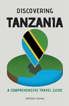 Discovering Tanzania - Jones, William