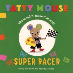 Tatty Mouse Super Racer - Robinson, Hilary