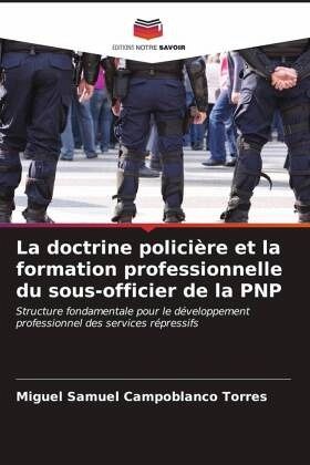 La doctrine policière et la formation professionnelle du sous-officier de la PNP