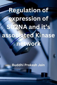 Regulation of expression of SG2NA and its associated Kinase Network - Jain, Buddhi Prakash