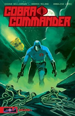 Cobra Commander Volume 1 - Williamson, Joshua