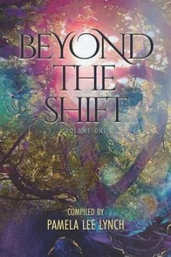 Beyond The Shift - Burton, Wendy S; Garcia del Pezo, Karina; Toledo-Hammett, Ingrid