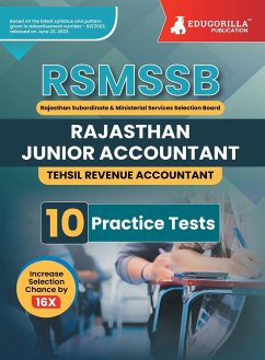 Rajasthan Junior Accountant & Tehsil Revenue Accountant Exam 2023 Conducted by Rajasthan Staff Selection Board (RSMSSB) - 10 Full Length Practice Tests with Free Access to Online Tests - Edugorilla Prep Experts
