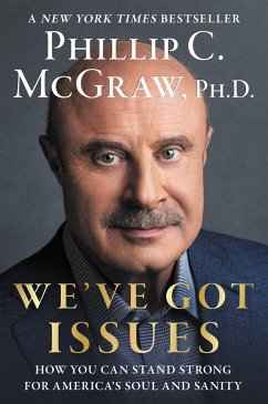 We've Got Issues - McGraw, Phillip C.