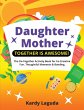 Daughter Mother Together is Awesome - Bild 1