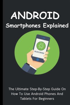 Android Smartphones Explained - Lumiere, Voltaire